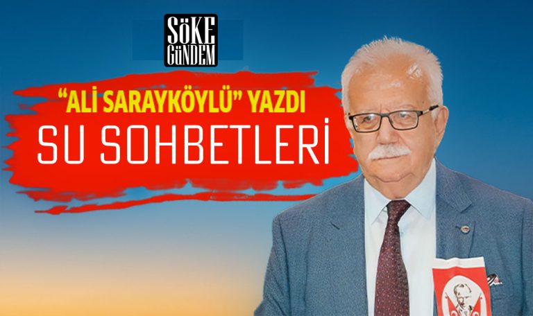 SU SOHBETLERİ
