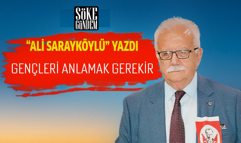 GENÇLERİ ANLAMAK GEREKİR