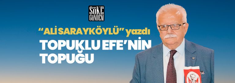 TOPUKLU EFENİN TOPUĞU