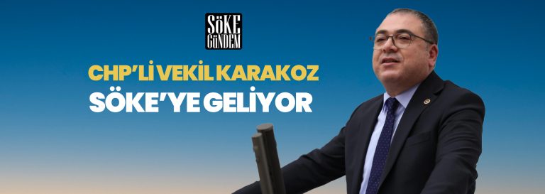 KARAKOZ SÖKE’YE GELİYOR