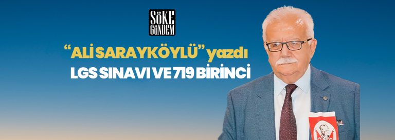 LGS SINAVI VE 719 BİRİNCİ