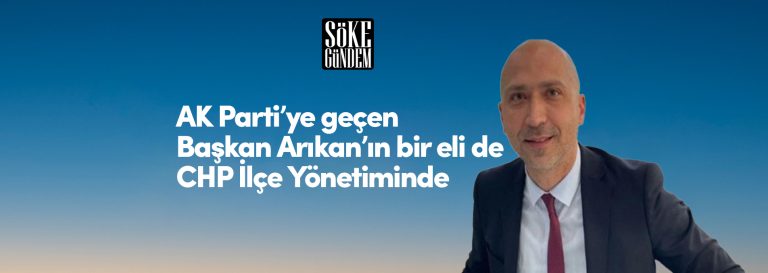 AK Parti’ye geçen Başkan Arıkan’ın bir eli de CHP İlçe Yönetiminde