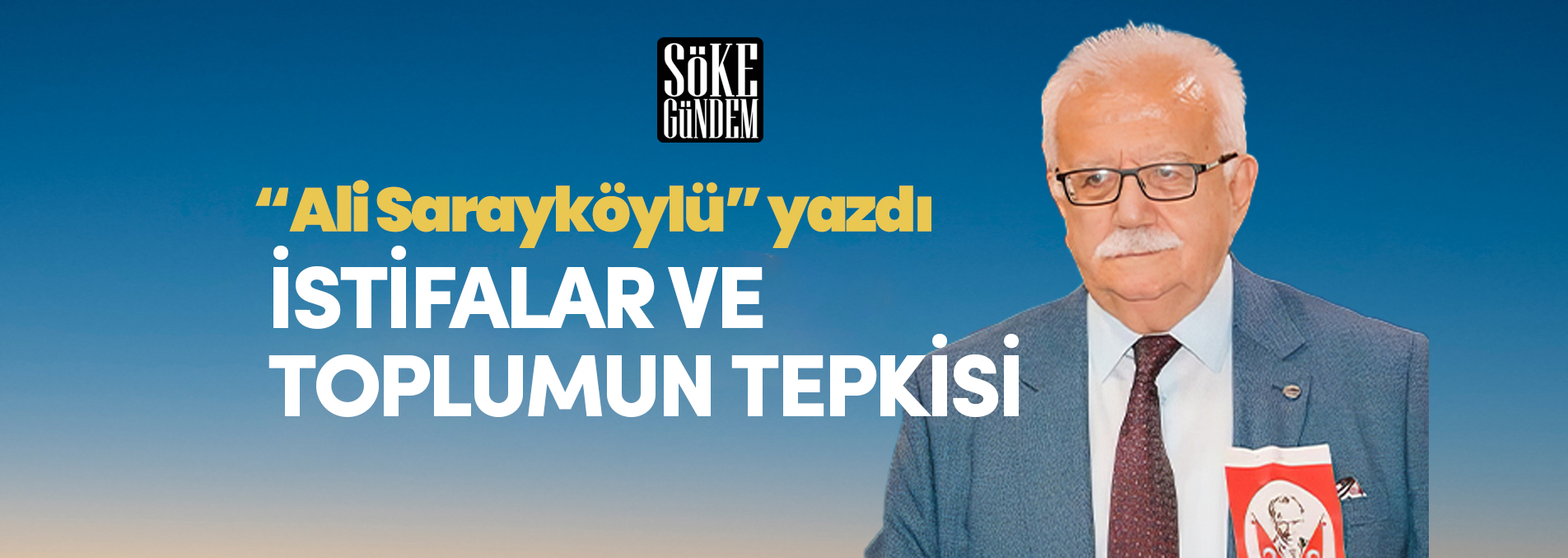 İSTİFALAR VE TOPLUMUN TEPKİSİ