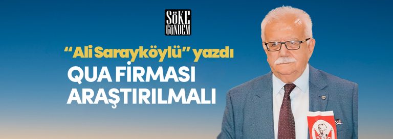 QUA FİRMASI ARAŞTIRILMALI